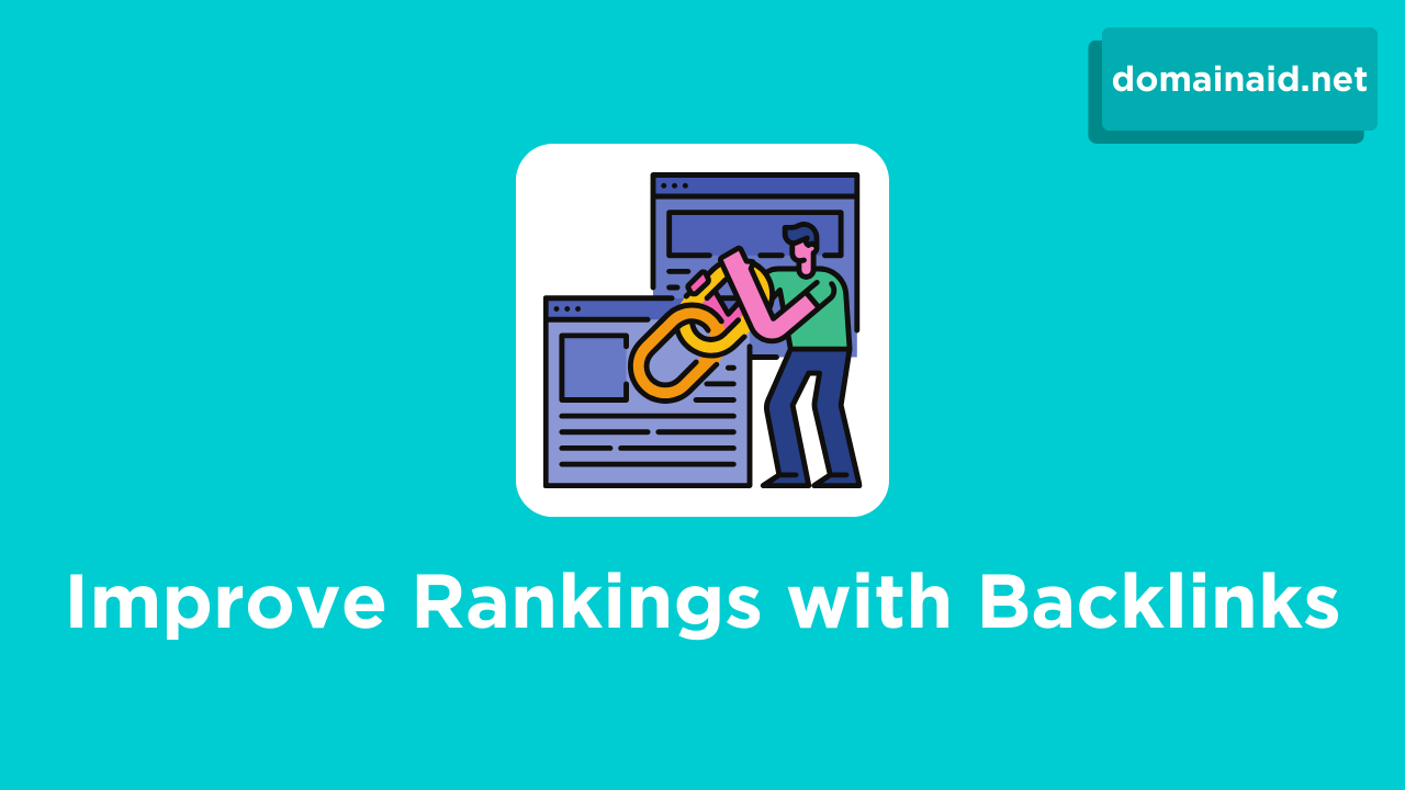 Improve Rankings with Backlinks